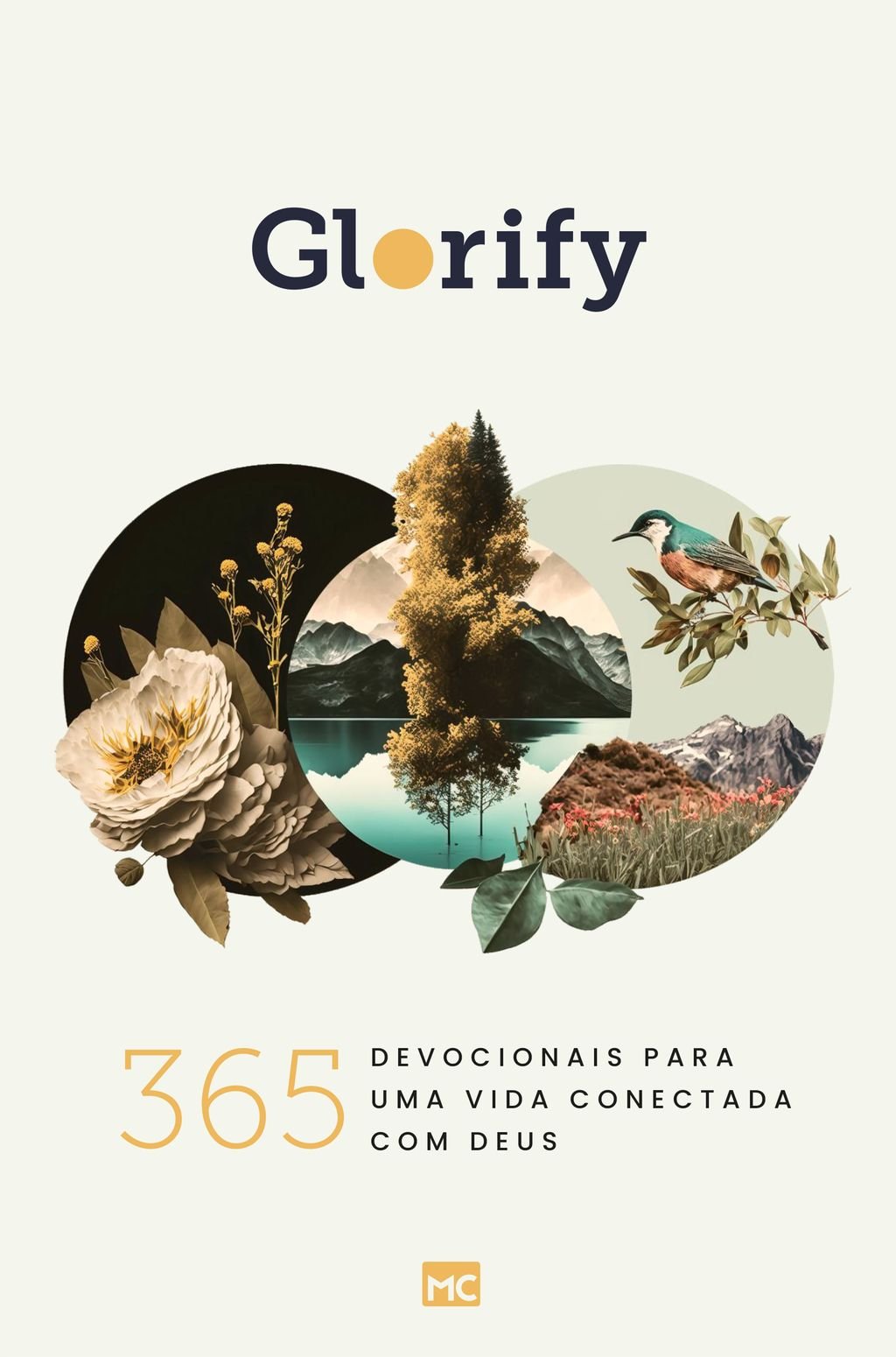 Glorify: 365 devocionais para uma vida conectada com Deus