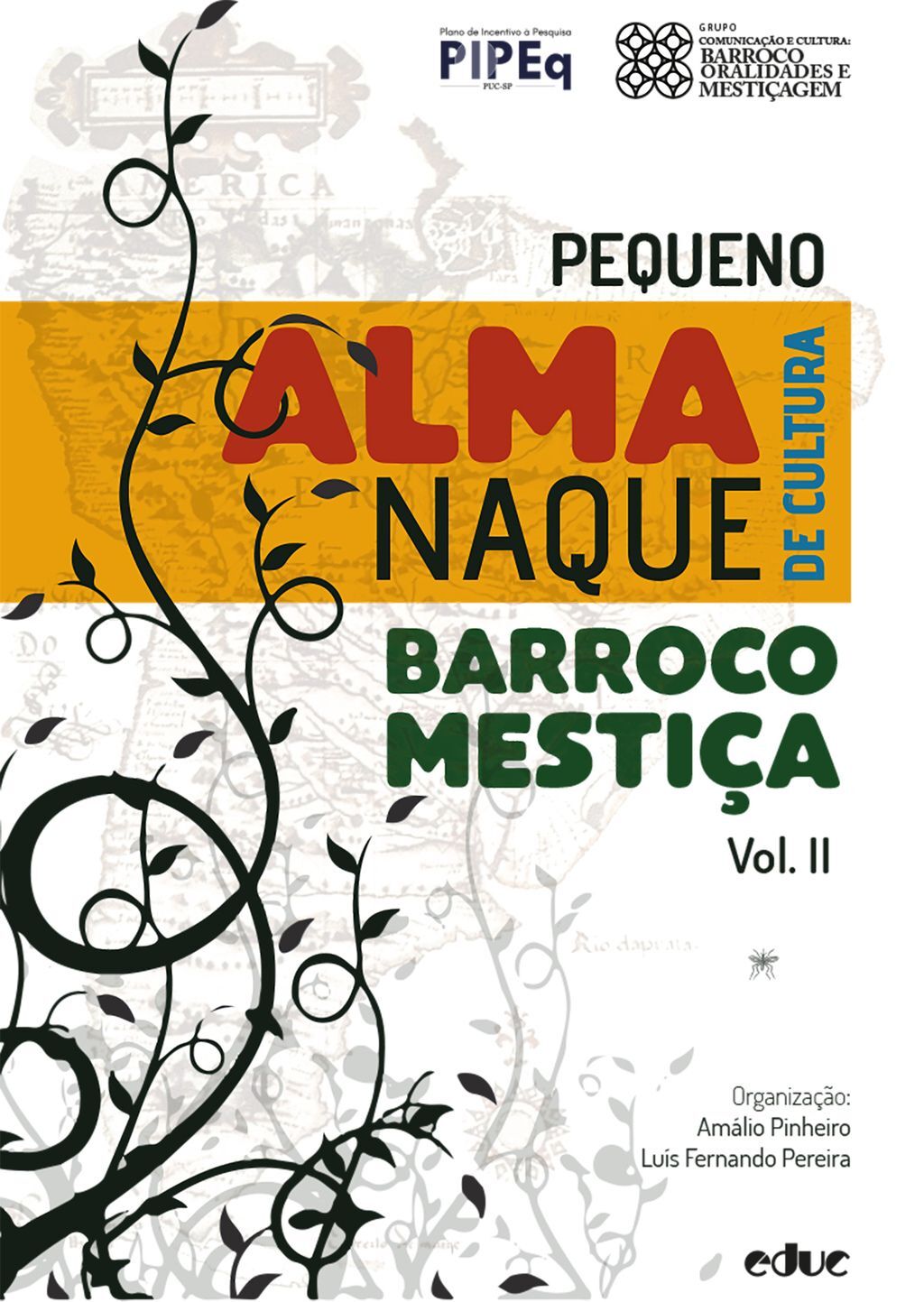 Pequeno almanaque de cultura barroco-mestiça