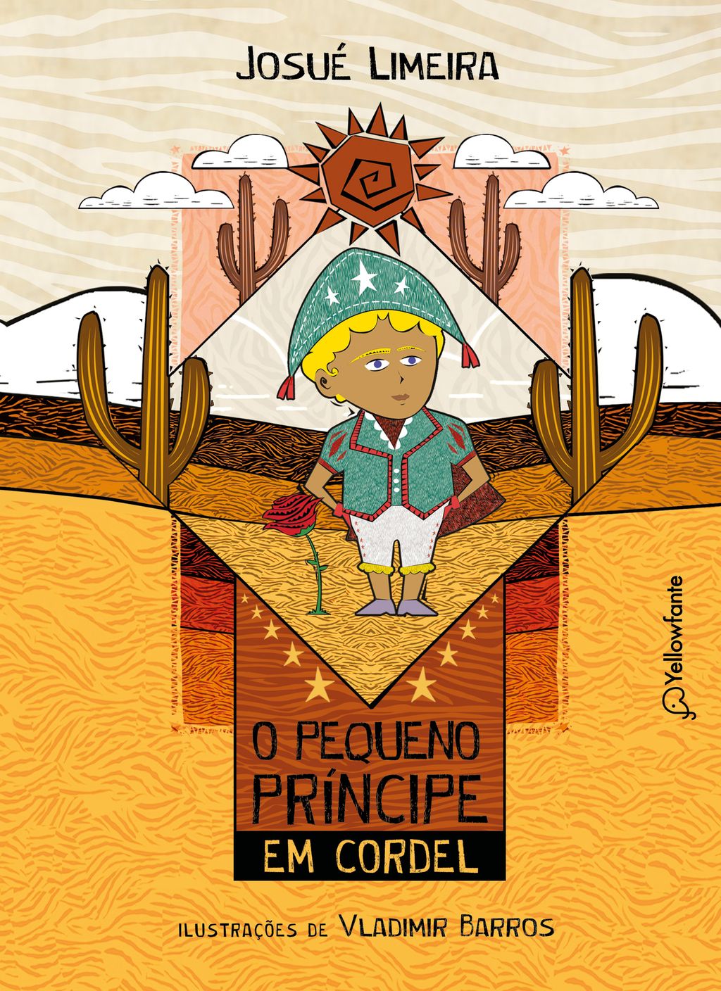 O Pequeno Principe em cordel (Adaptação da obra de Antoine de Saint-Exupéry)