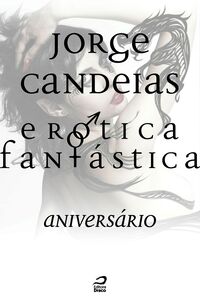 Erótica Fantástica - Aniversário