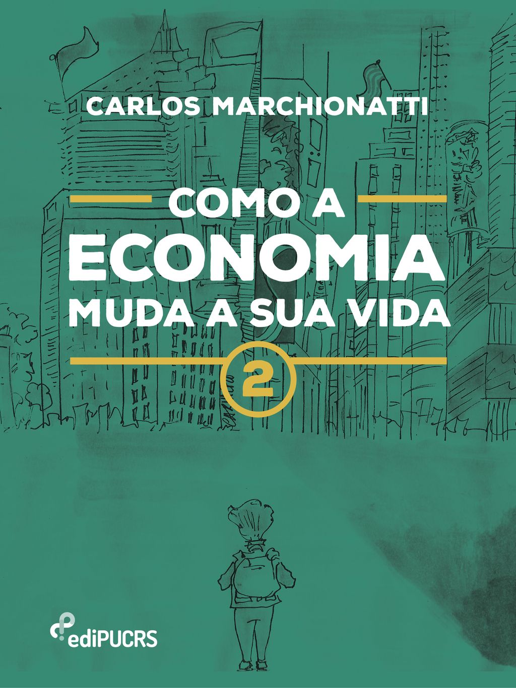 Como a economia muda a sua vida 2