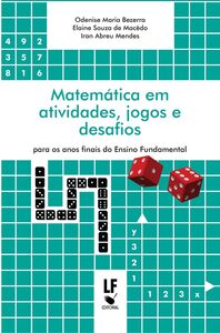 Matemática em atividades, jogos e desafios