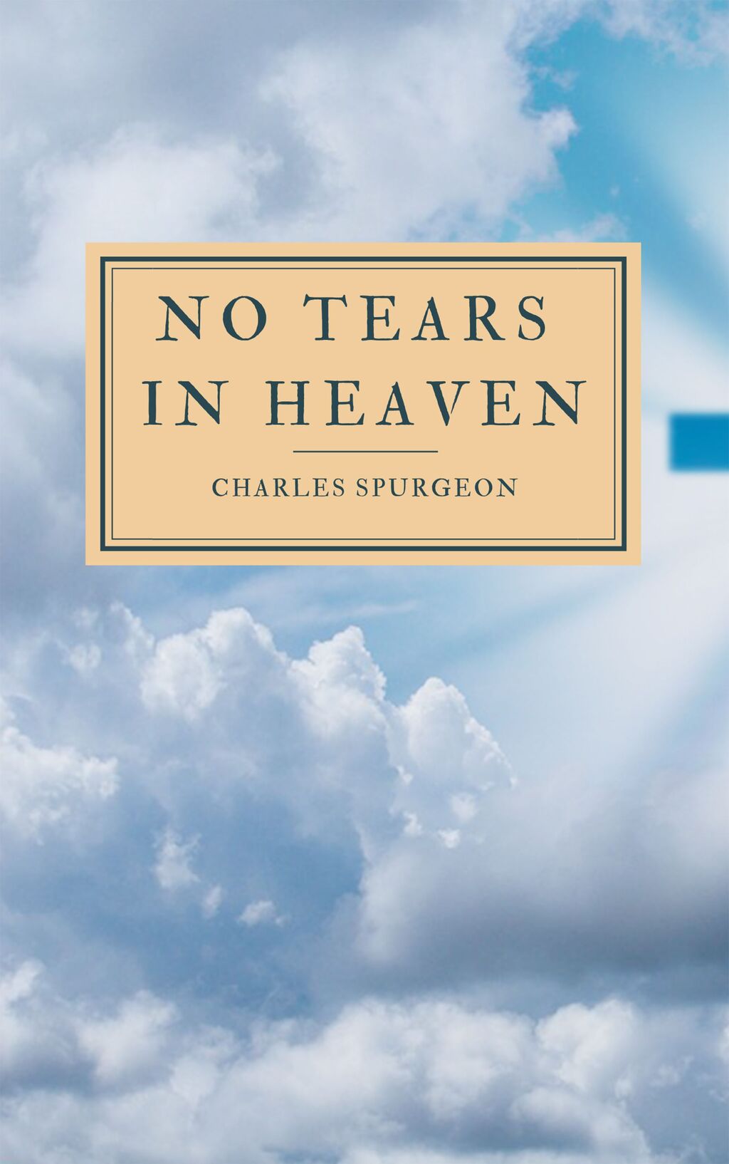 No Tears In Heaven