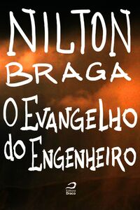 O Evangelho Do Engenheiro