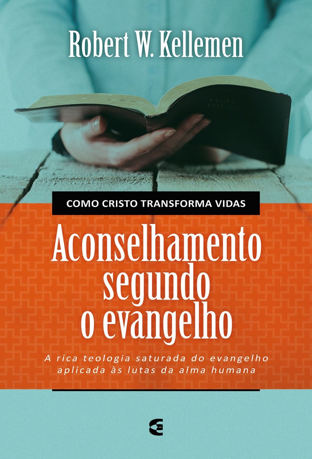 Aconselhamento segundo o Evangelho