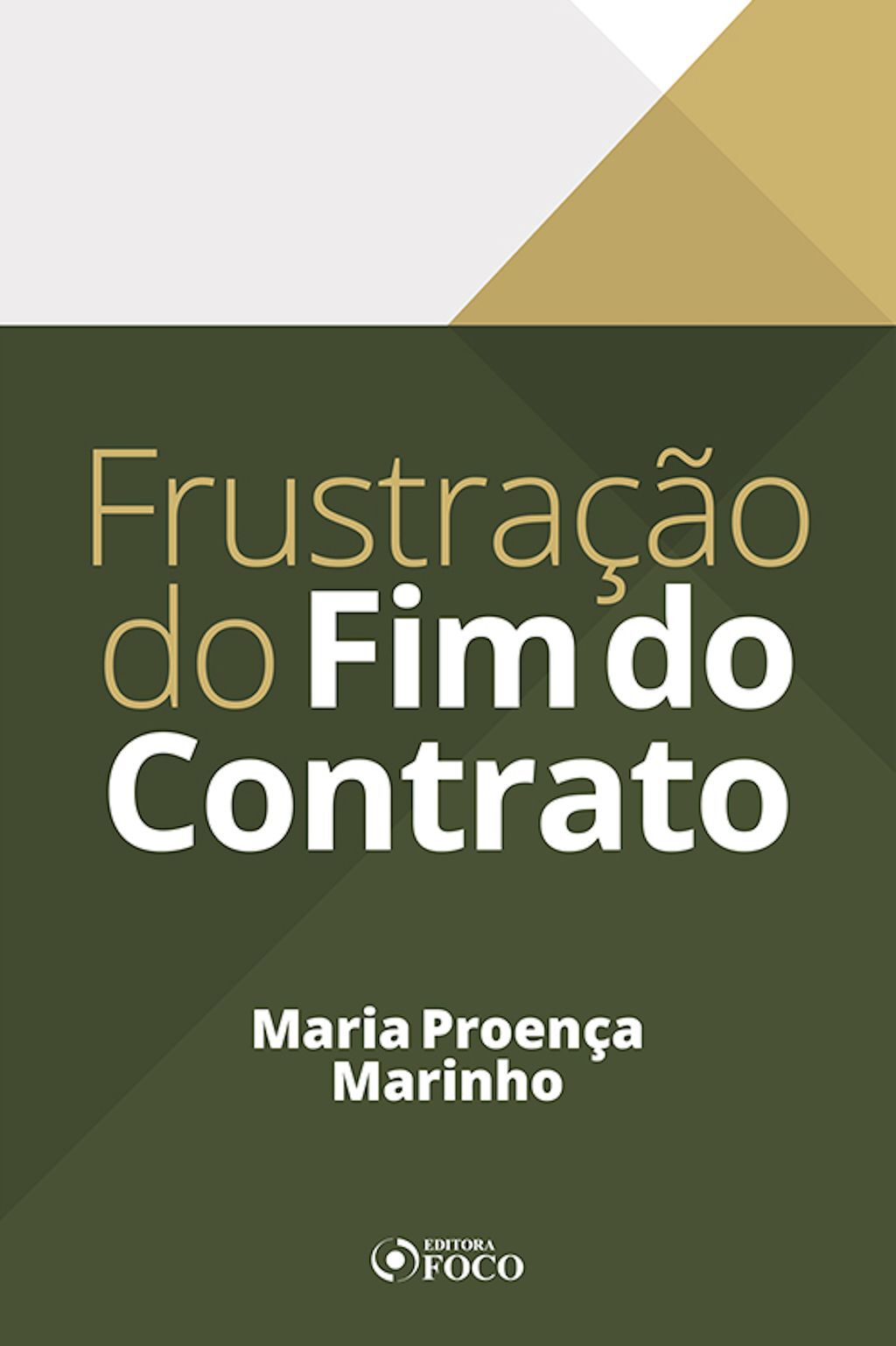 Frustração do Fim do Contrato