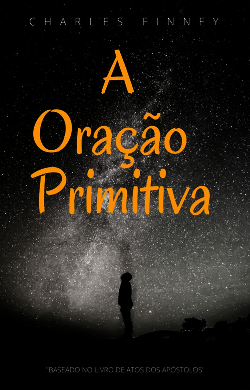 A Oração Primitiva