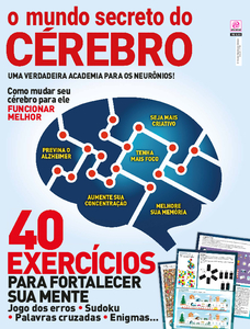 O Mundo Secreto do Cérebro