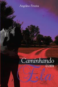 Caminhando com ela