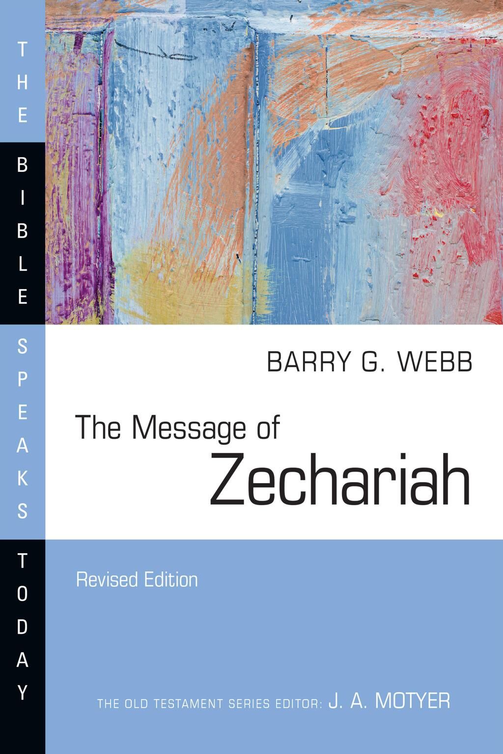 The Message of Zechariah