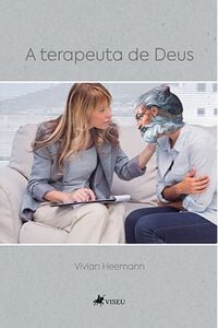 A terapeuta de Deus
