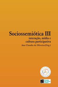 SOCIOSSEMIÓTICA III