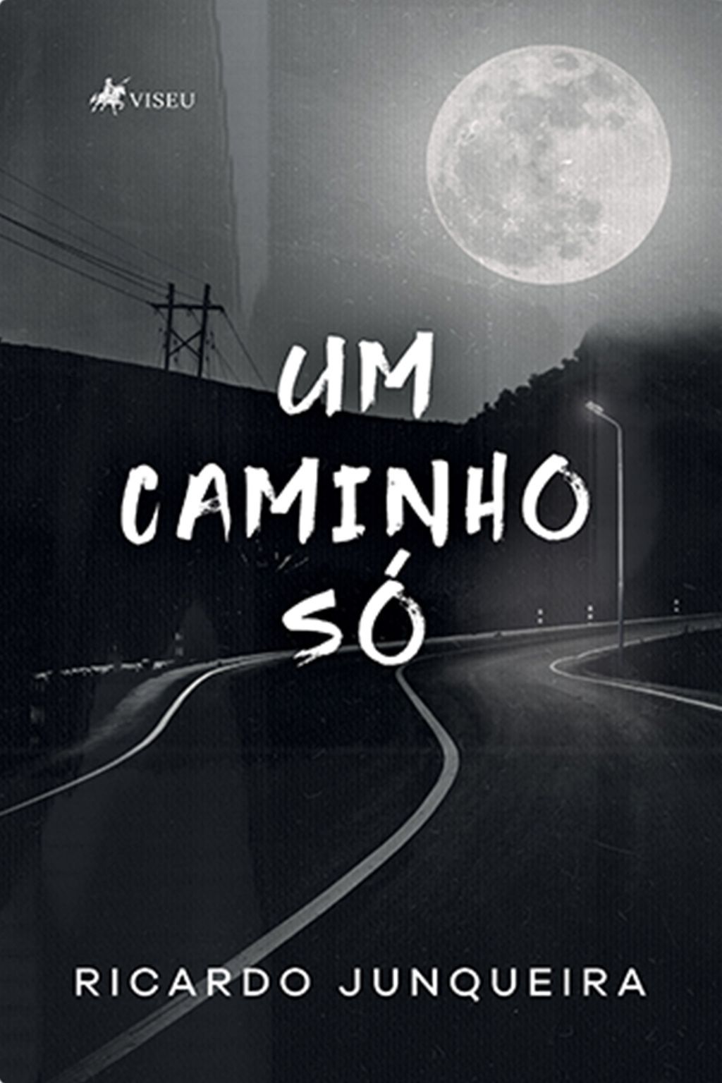 Um Caminho Só