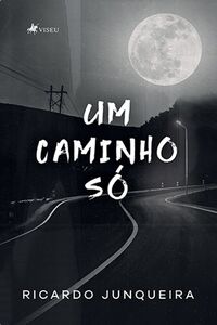 Um Caminho Só