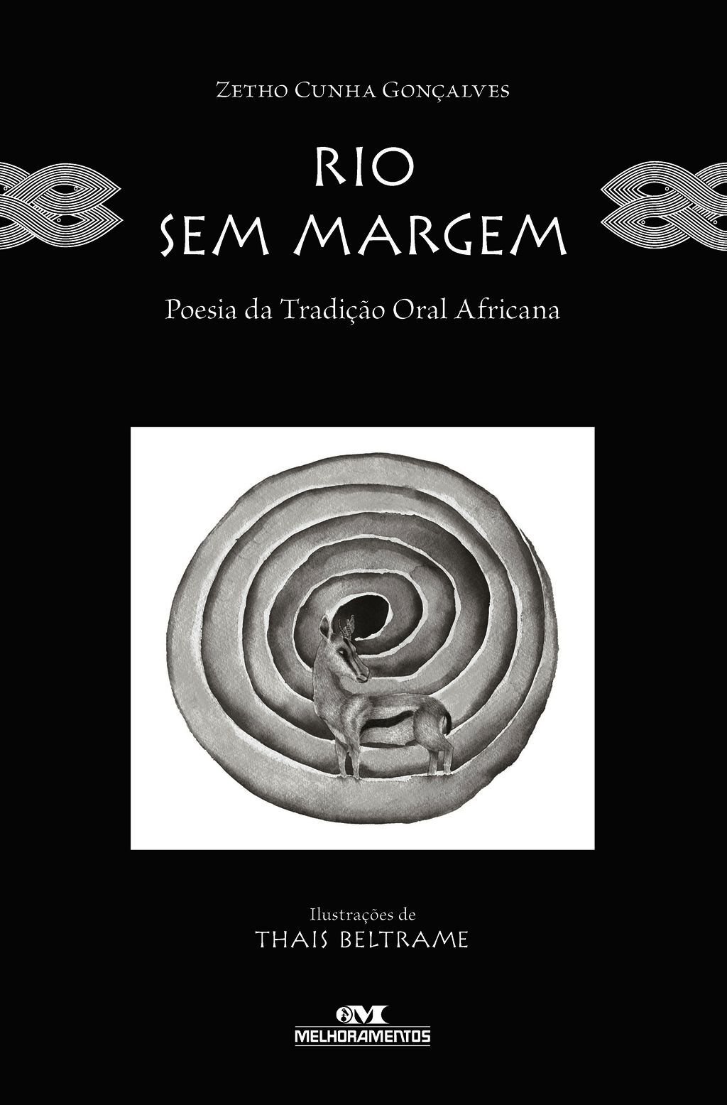 Rio Sem Margem – Poesia Da Tradição Oral Africana