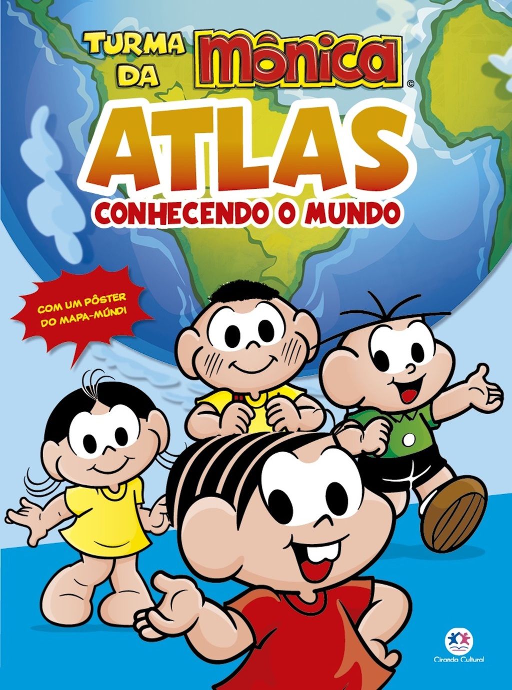 Turma da Mônica - Atlas - Conhecendo o mundo