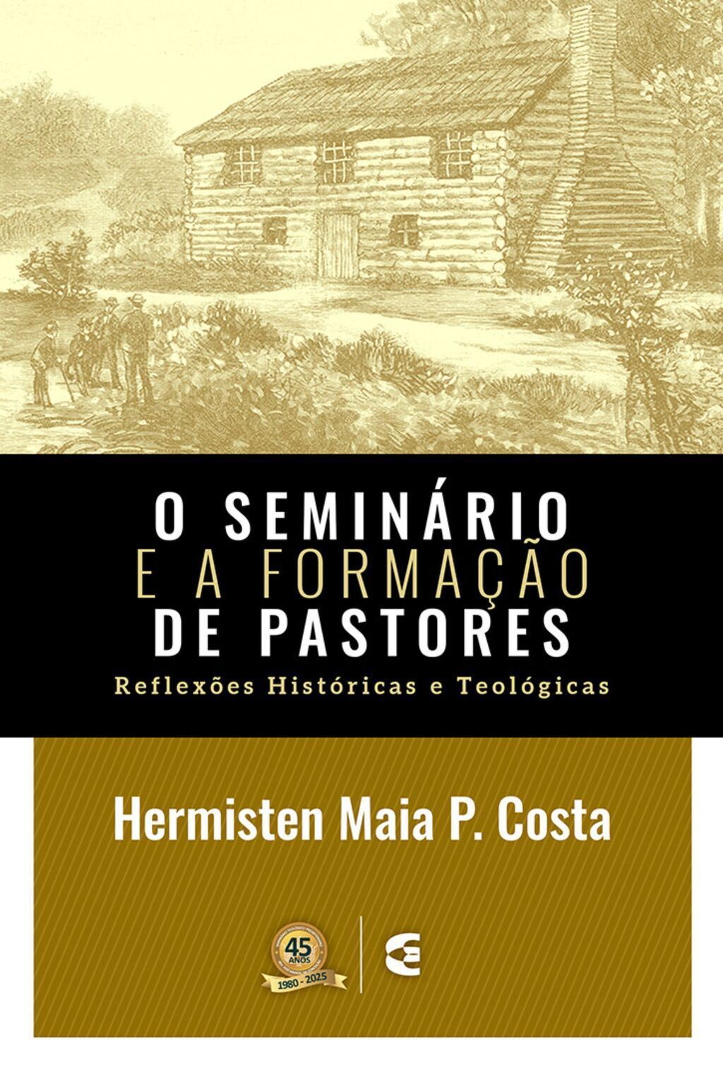 O seminário e a formação de pastores