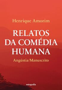 Relatos da Comédia Humana
