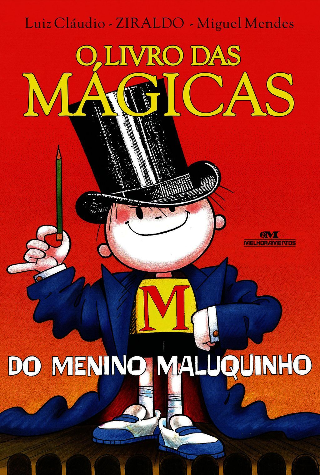 O Livro Das Mágicas Do Menino Maluquinho