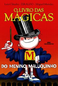 O livro das mágicas do Menino Maluquinho