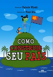 Como Construir Seu País