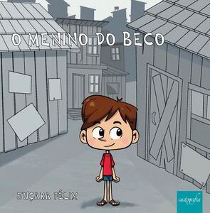 O menino do beco