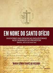 Em nome do Santo Ofício