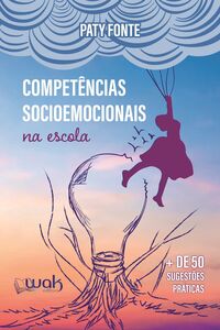 Competências Socioemocionais na Escola