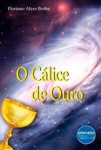 O Cálice de Ouro
