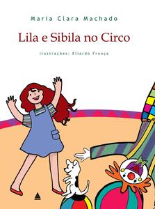 Lila e Sibila no Circo