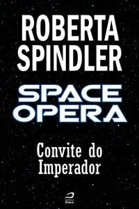 Space Opera - Convite Do Imperador