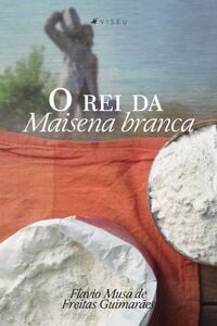 O Rei da Maisena Branca