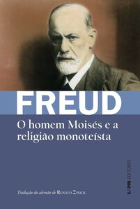 O homem Moisés e a religião monoteísta