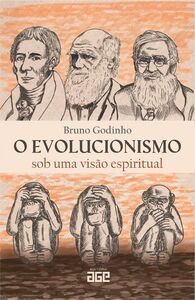 O evolucionismo sob uma visão espiritual