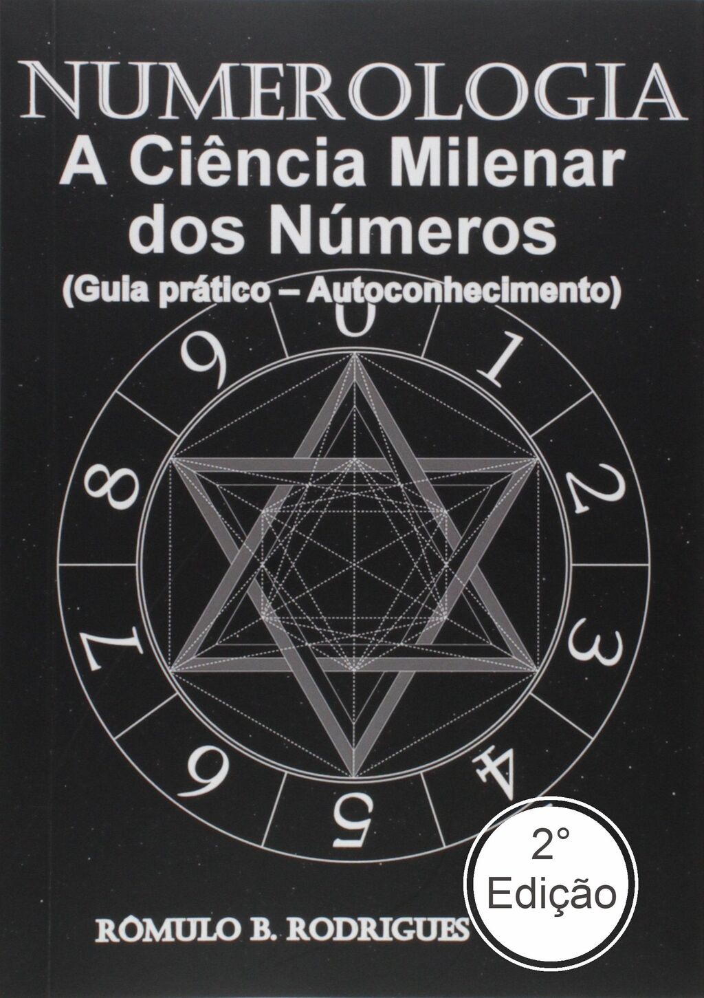 Numerologia - A ciência milenar dos números