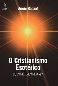 O Cristianismo Esotérico