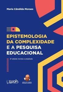 Epistemologia da Complexidade e a Pesquisa Educacional