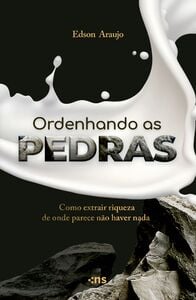 Ordenhando as Pedras