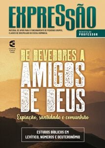 De devedores a amigos de Deus - Revista do professor