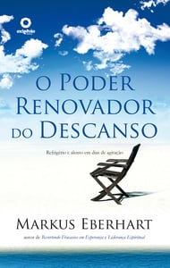 O poder renovador do descanso