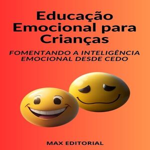 Educação Emocional para Crianças