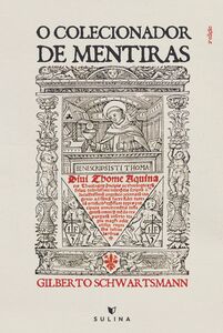 O colecionador de mentiras