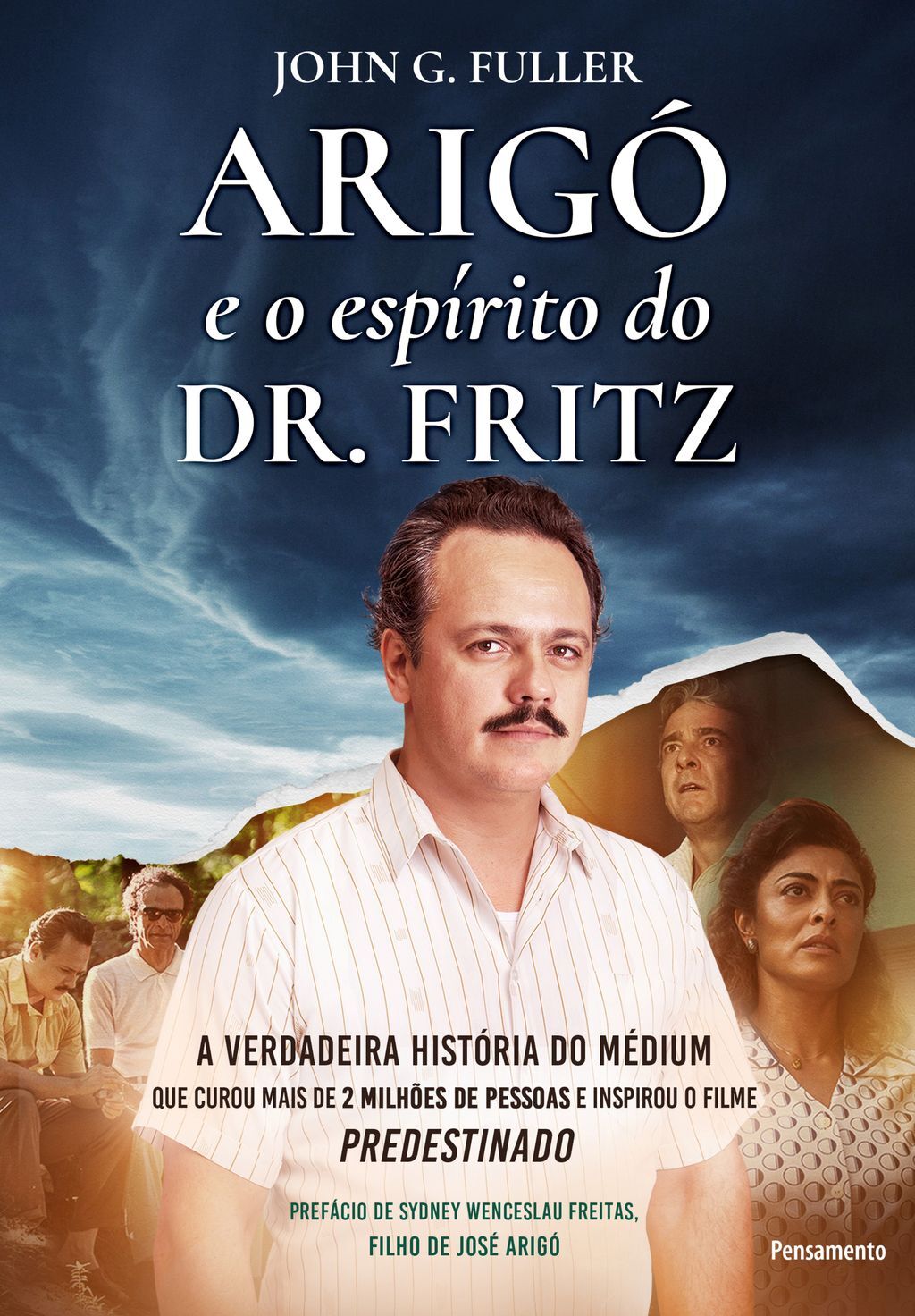 Arigó e o espírito do Dr. Fritz