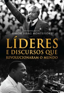 Líderes e Discursos que Revolucionaram o Mundo