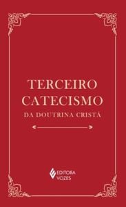 Terceiro catecismo da doutrina cristã