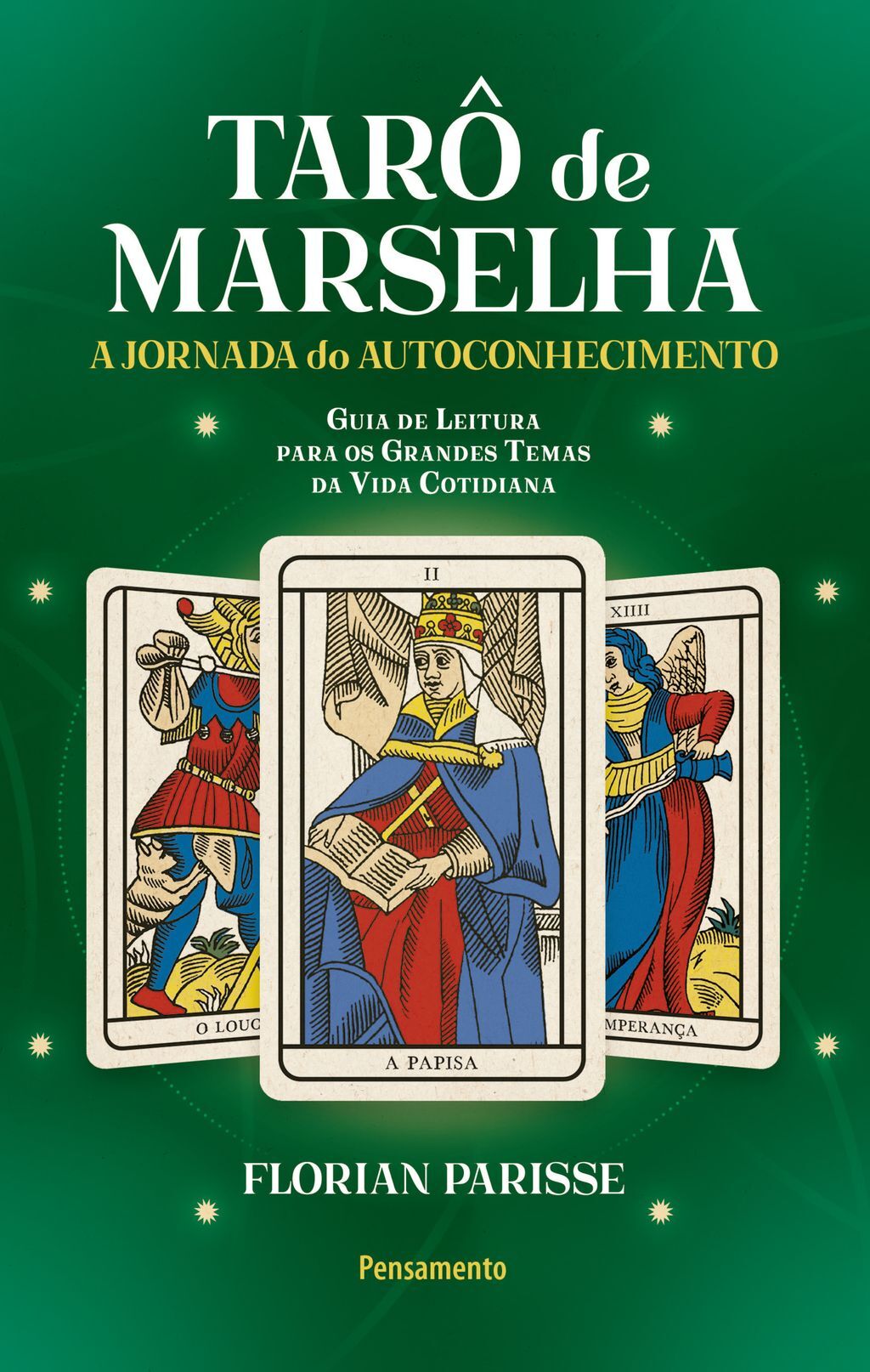 O Tarô de Marselha