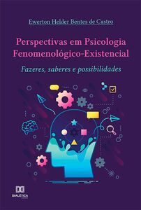 Perspectivas em Psicologia Fenomenológico-Existencial