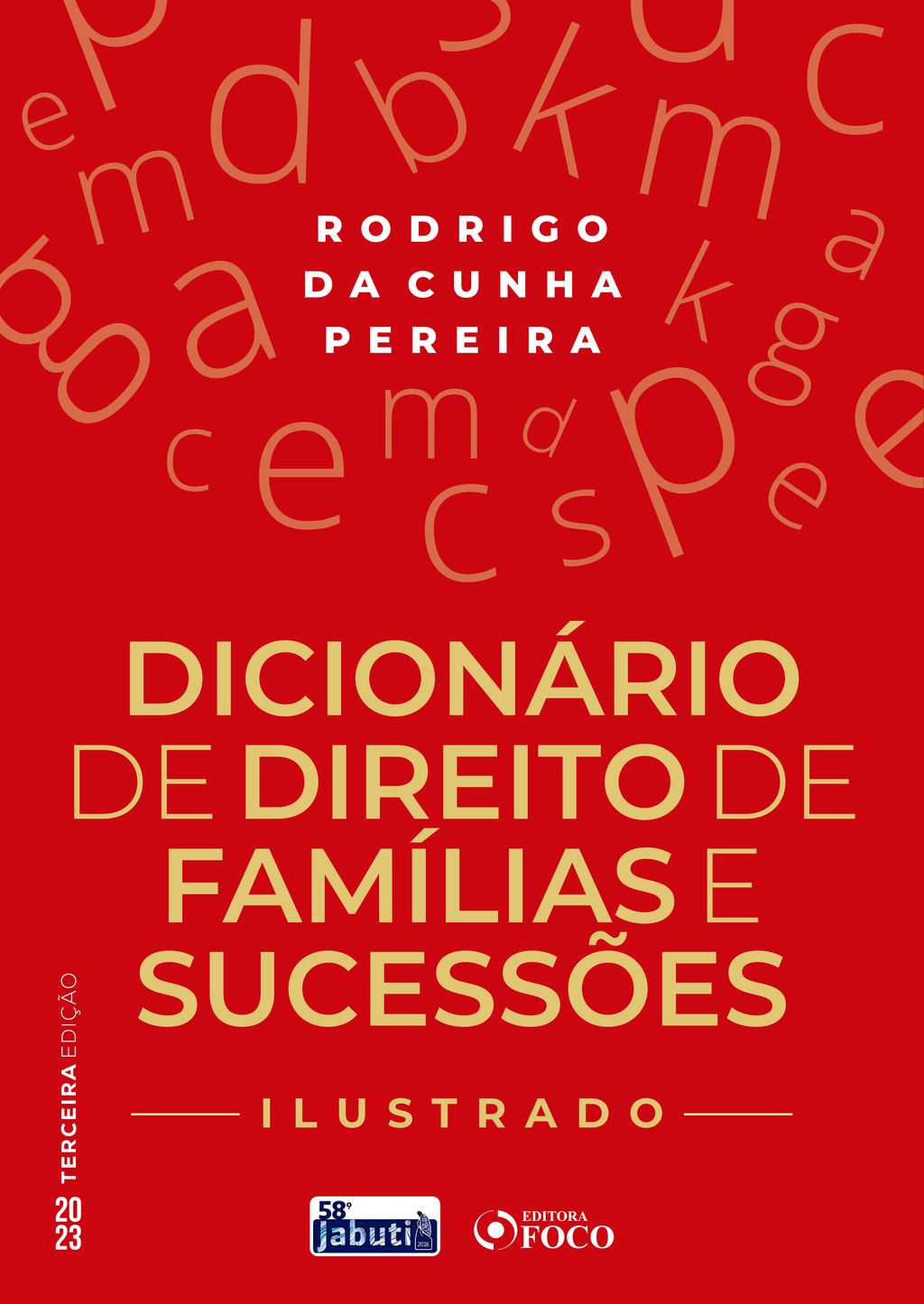 Dicionário de direito de famílias e sucessões