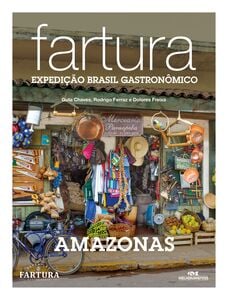 Fartura: Expedição Amazonas