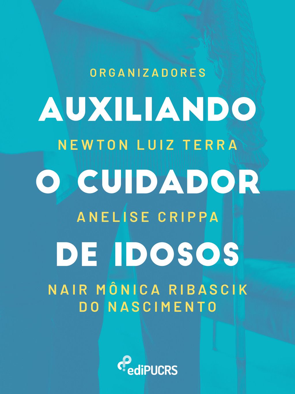 Auxiliando o cuidador de idosos